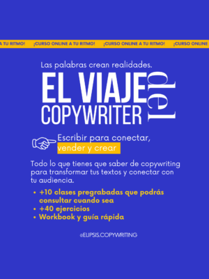 Curso online: El viaje del copywriter: escribir para conectar, vender y crear